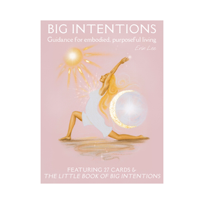 Big Intentions Box Set: Guidance for Embodied, Purposeful Living