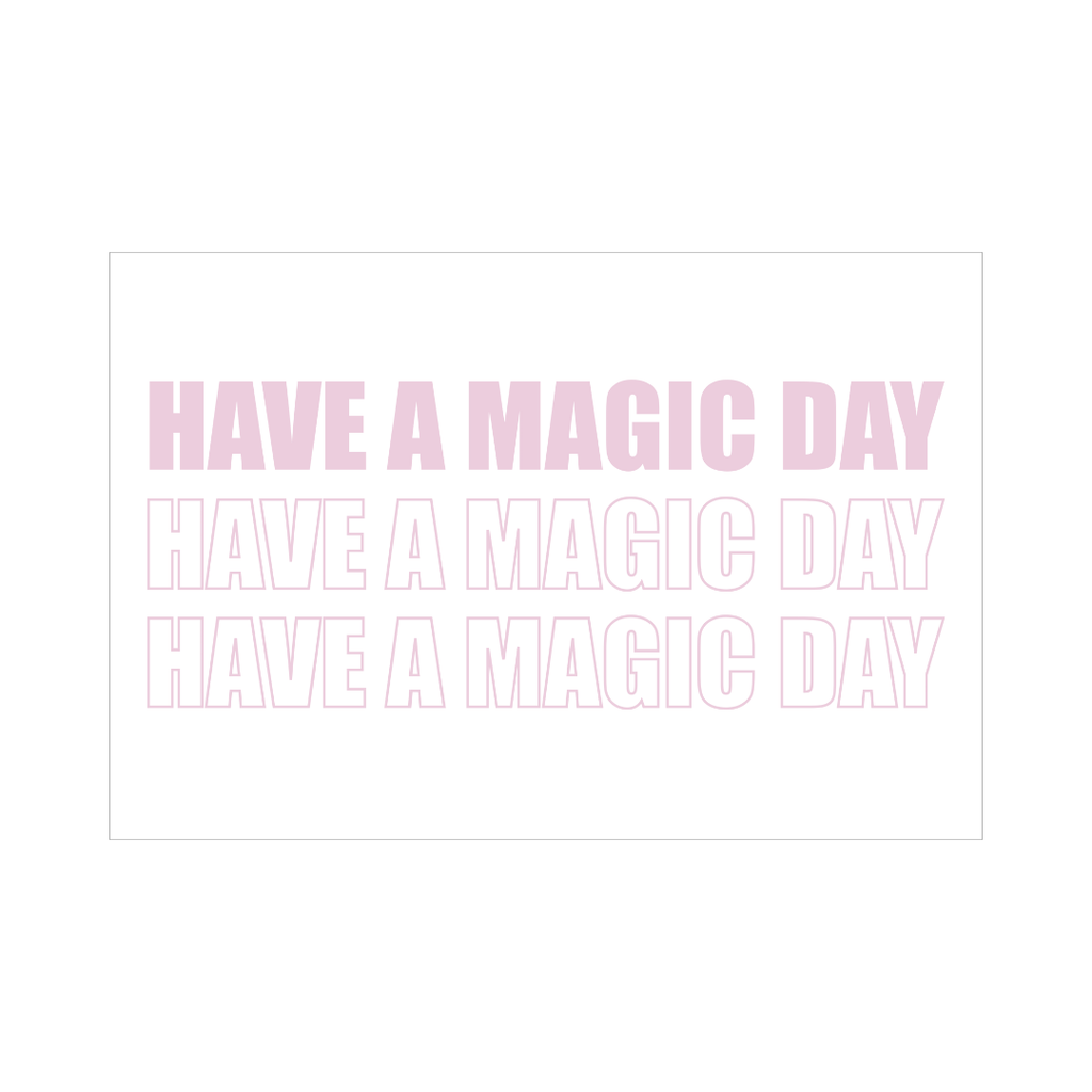 Have a Magic Day Postcard