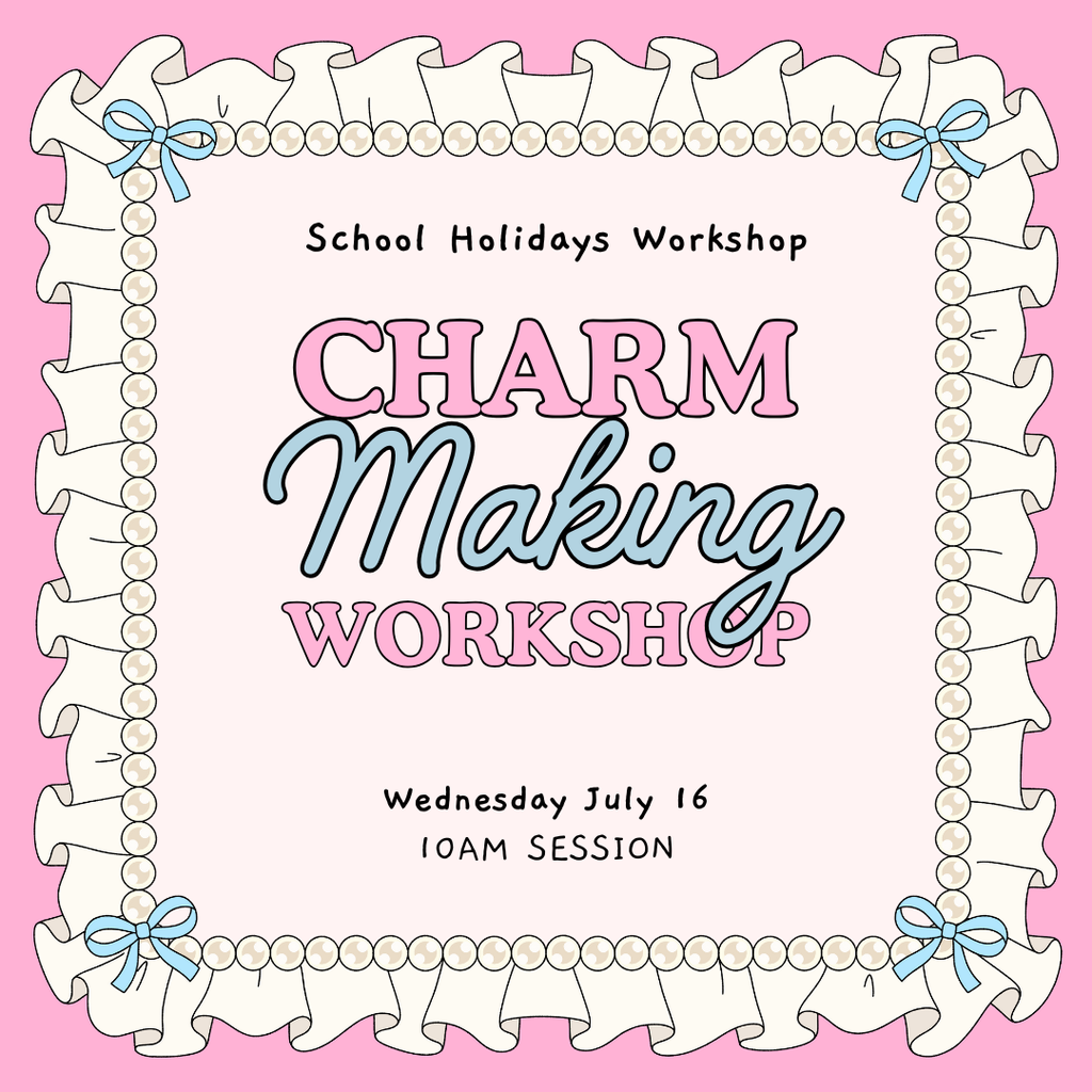 Charm Making Workshop — Wednesday July 16 - 10AM