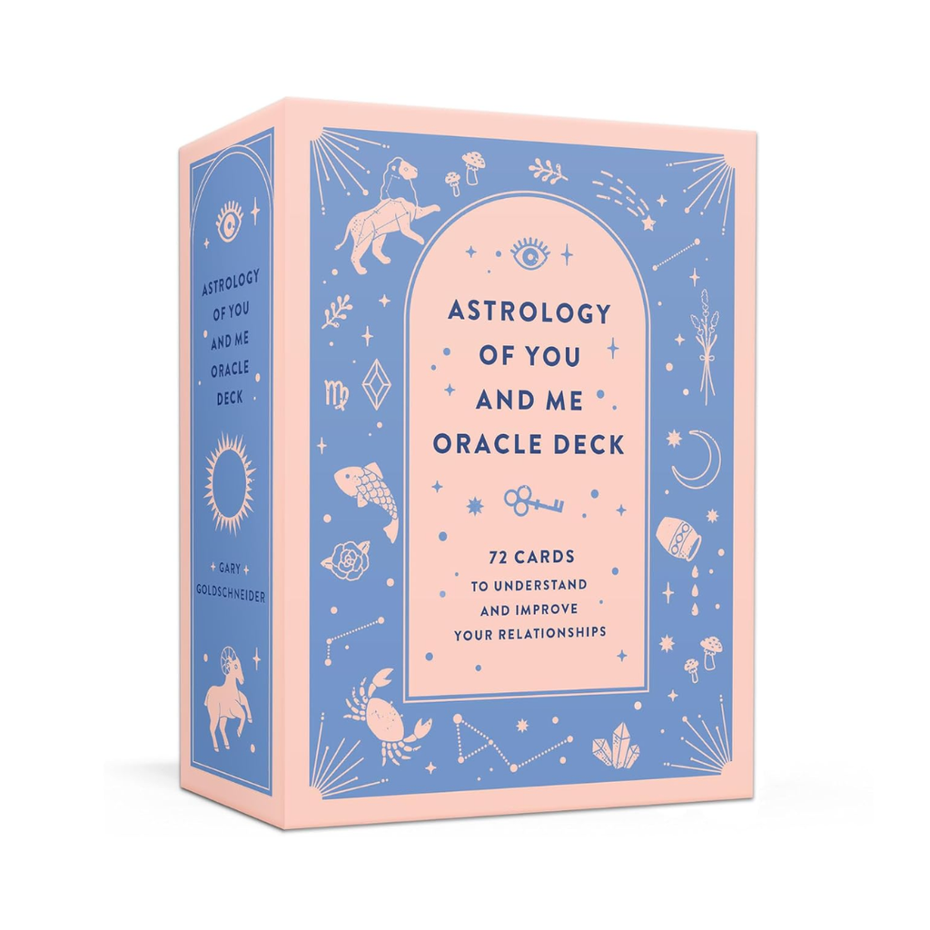 Astrology of You and Me Oracle: 72 Cards to Understand and Improve Your Relationships