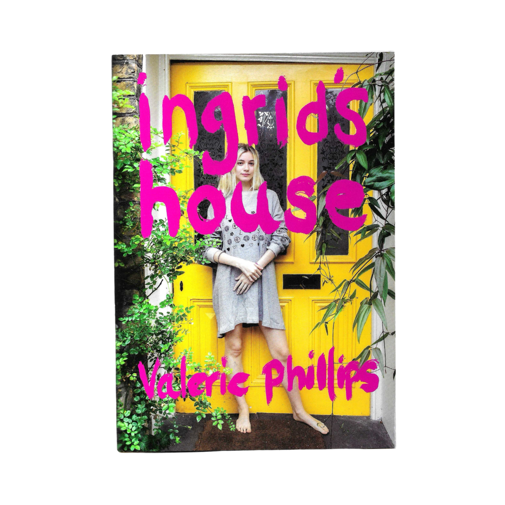 Ingrid's House - Valerie Phillips