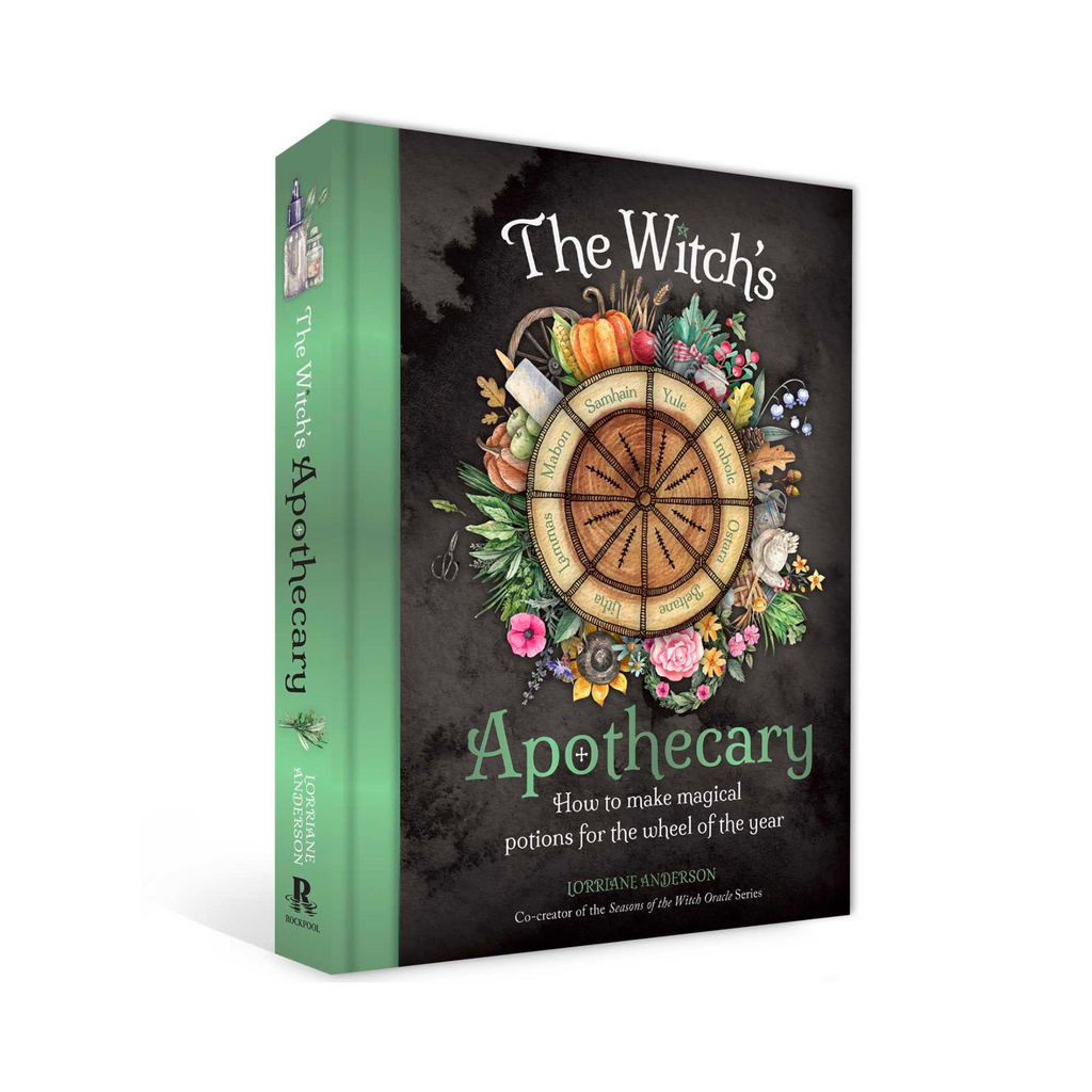 Witch's Apothecary: How to Make Magical Potions Around the Wheel of the Year