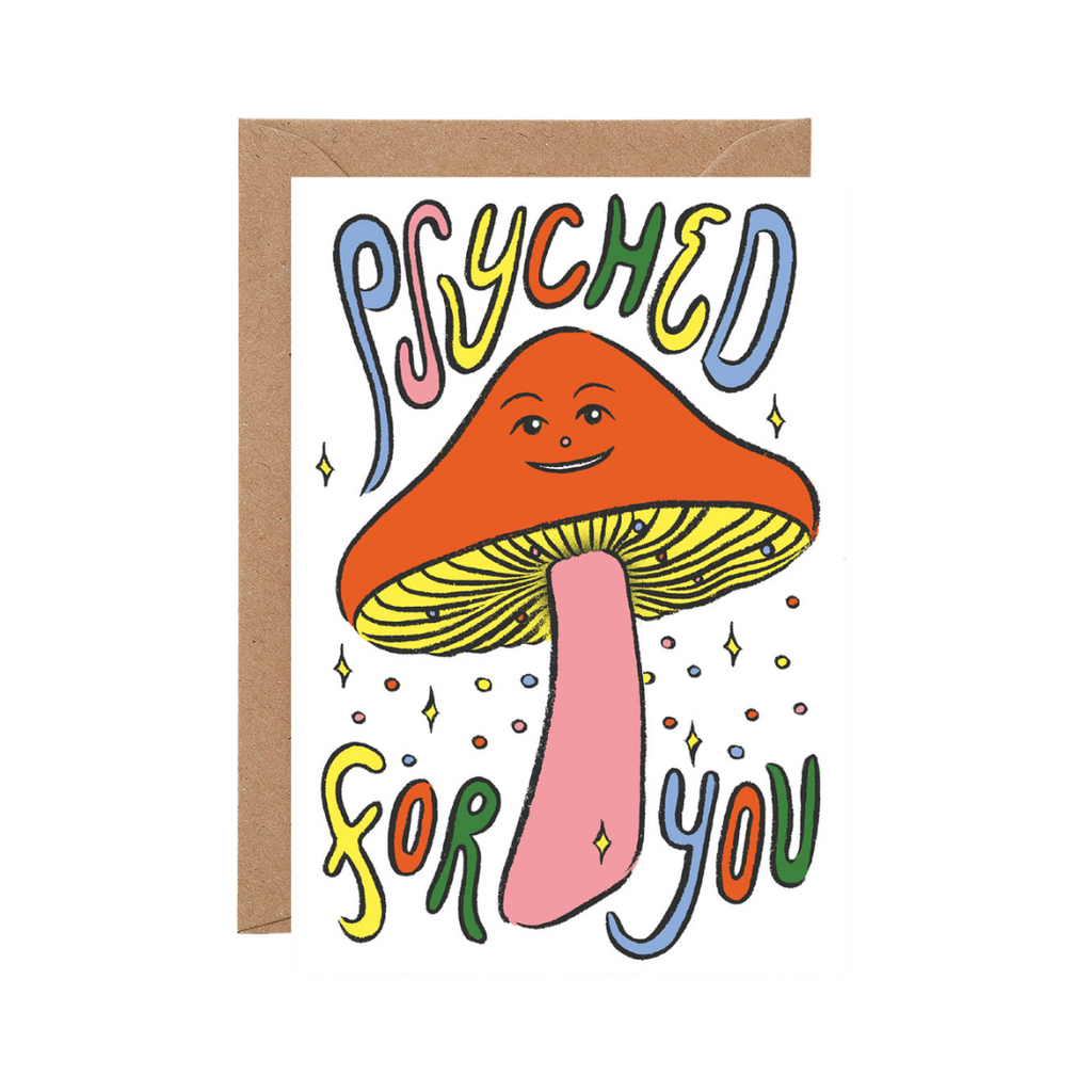 Psyched For You Greeting Card