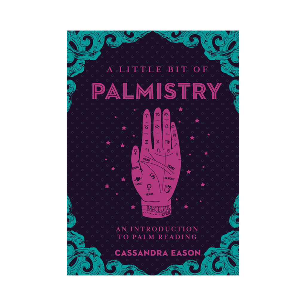 A Little Bit of Palmistry: An Introduction to Palm Reading | Books