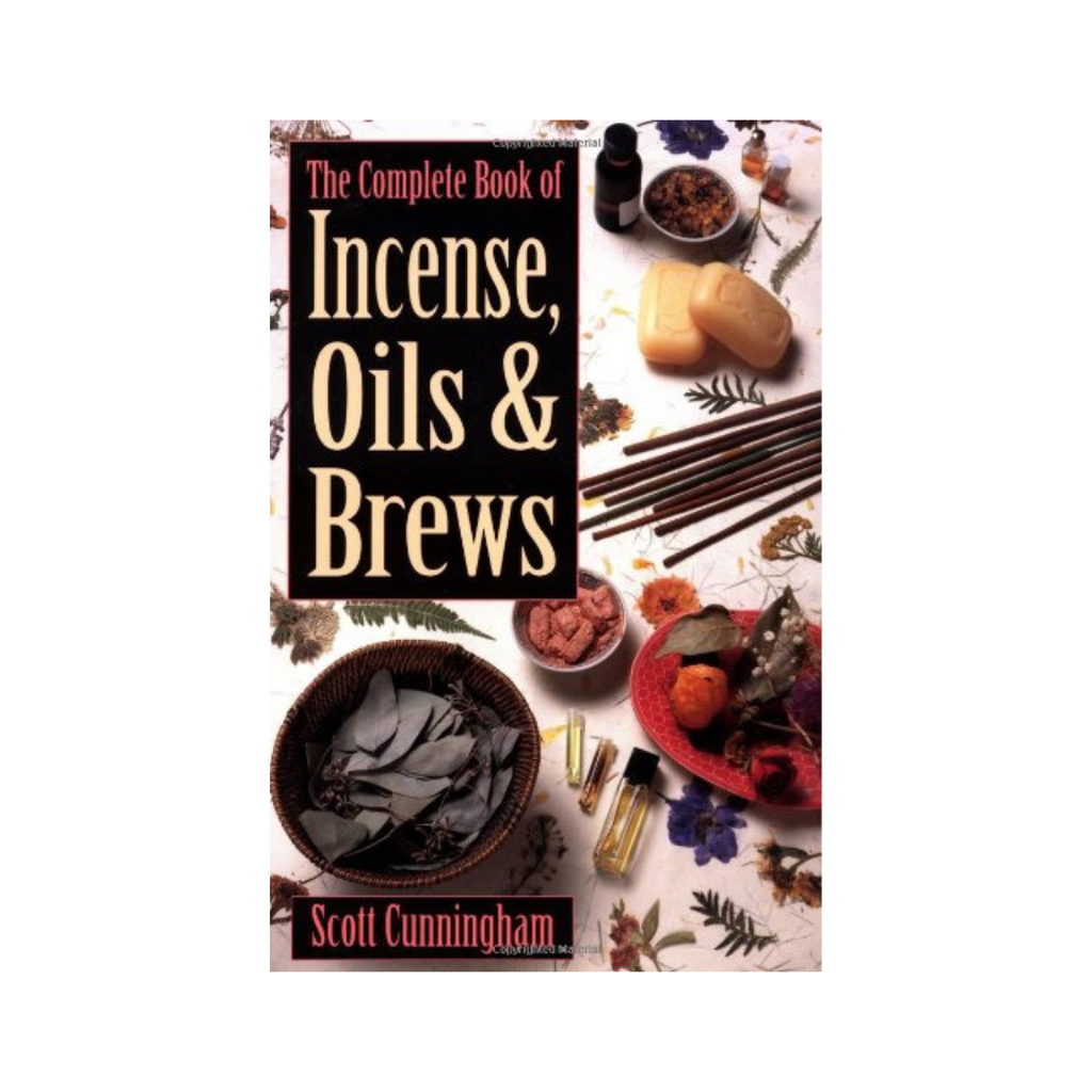 Complete Book of Incense Oils and Brews // Scott Cunningham | Books
