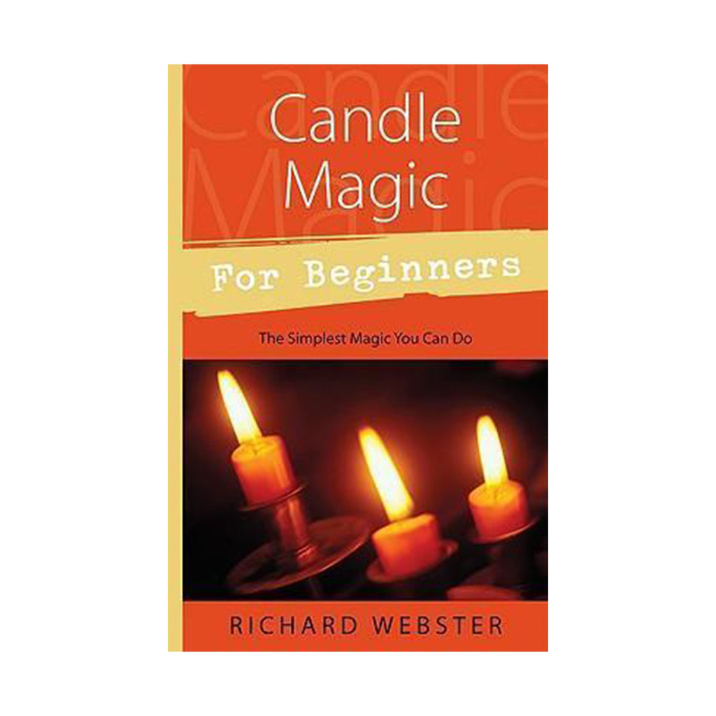 Candle Magic for Beginners: The Simplest Magic You Can Do | Books