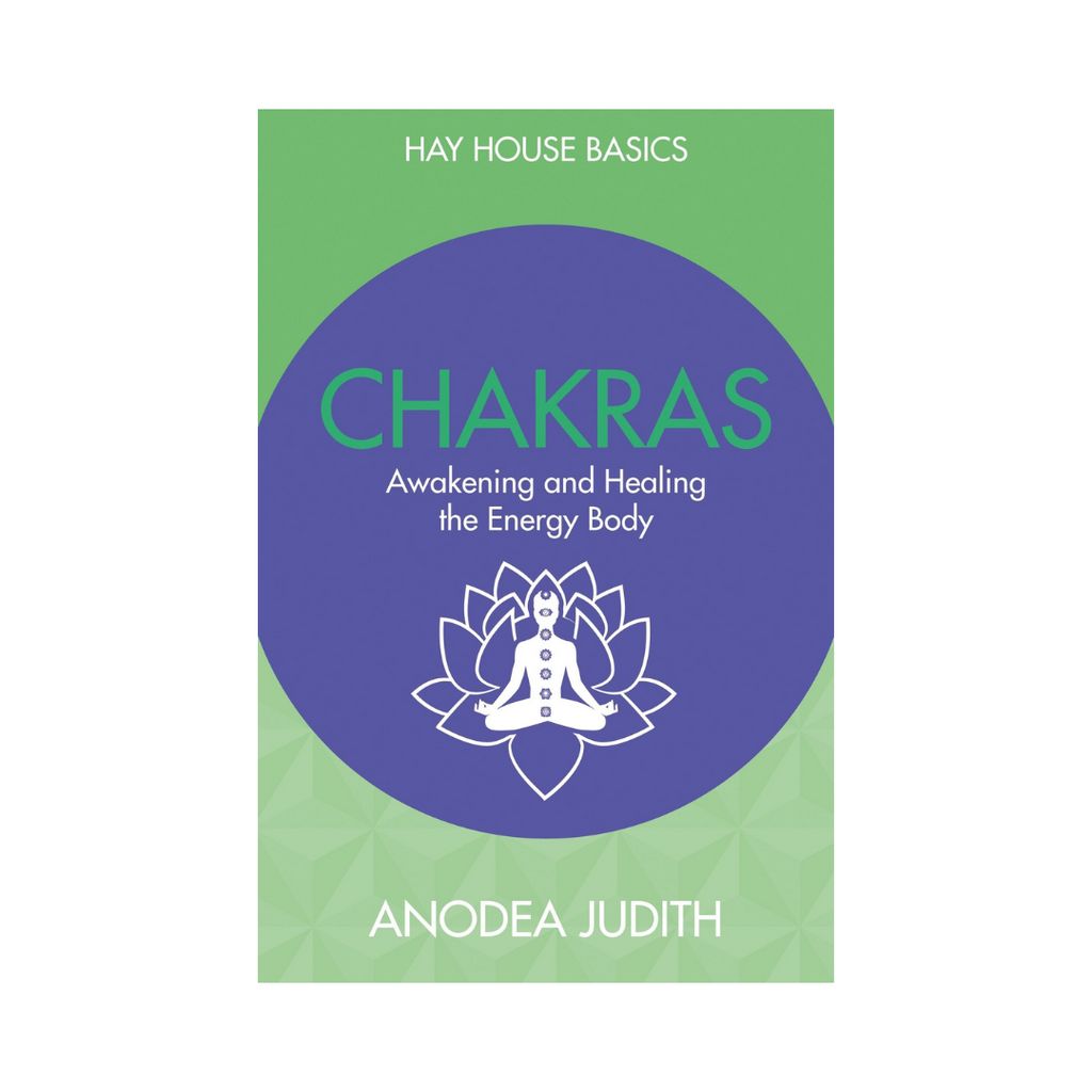 Hay House Basics // Chakras: Seven Keys to Awakening and Healing the Energy Body | Books