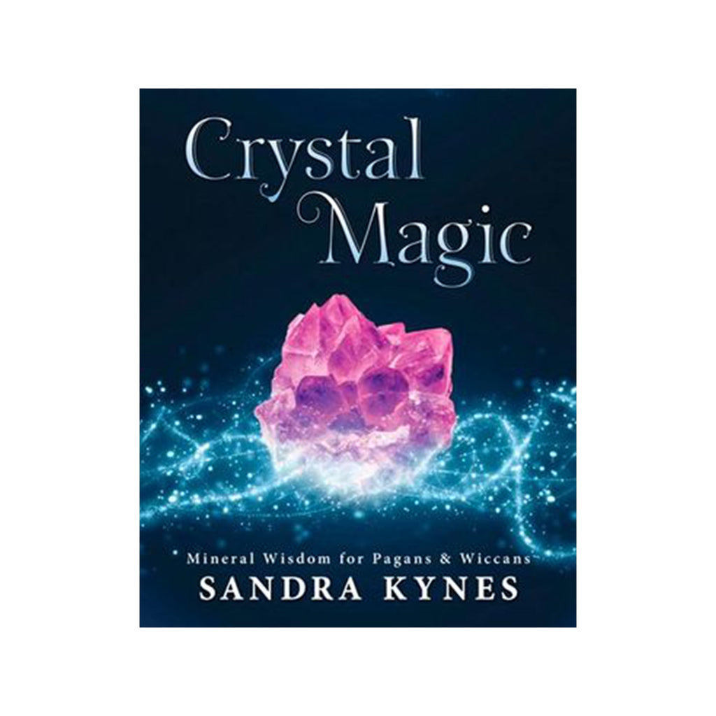 Crystal Magic by Sandra Kynes | Books
