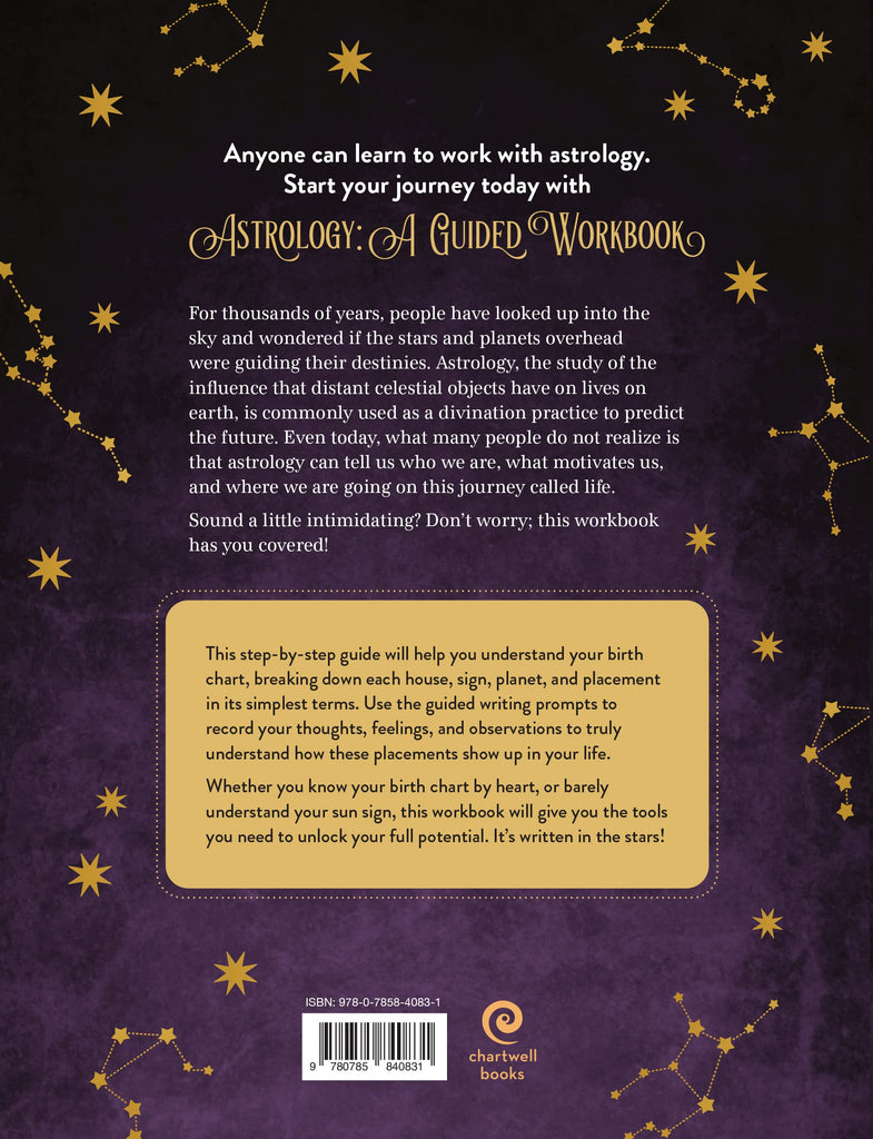 Astrology: A Guided Workbook to Understand and Explore the Wisdom of the Universe - Volume 2