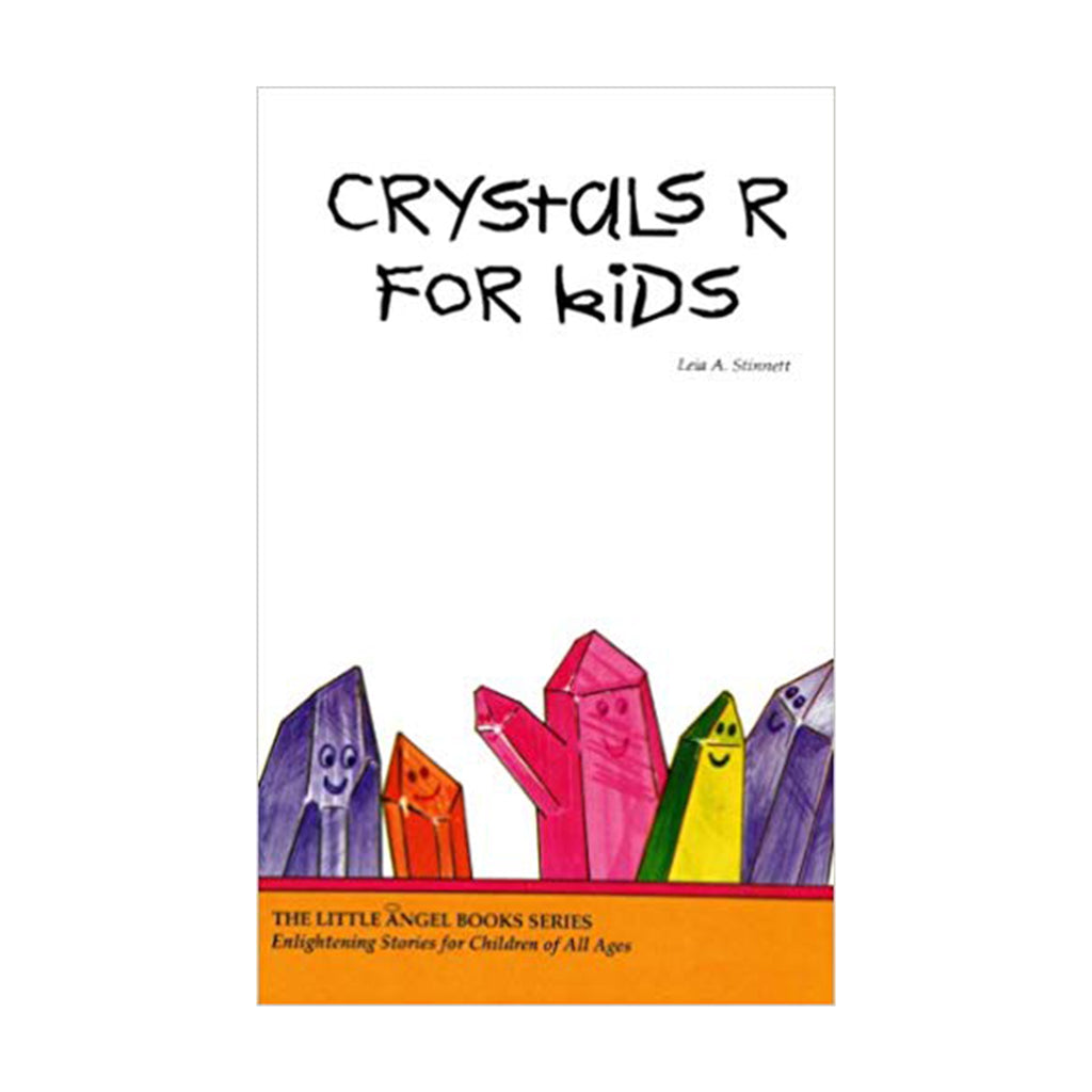 Crystals R For Kids by Leia A. Stinnet | Books
