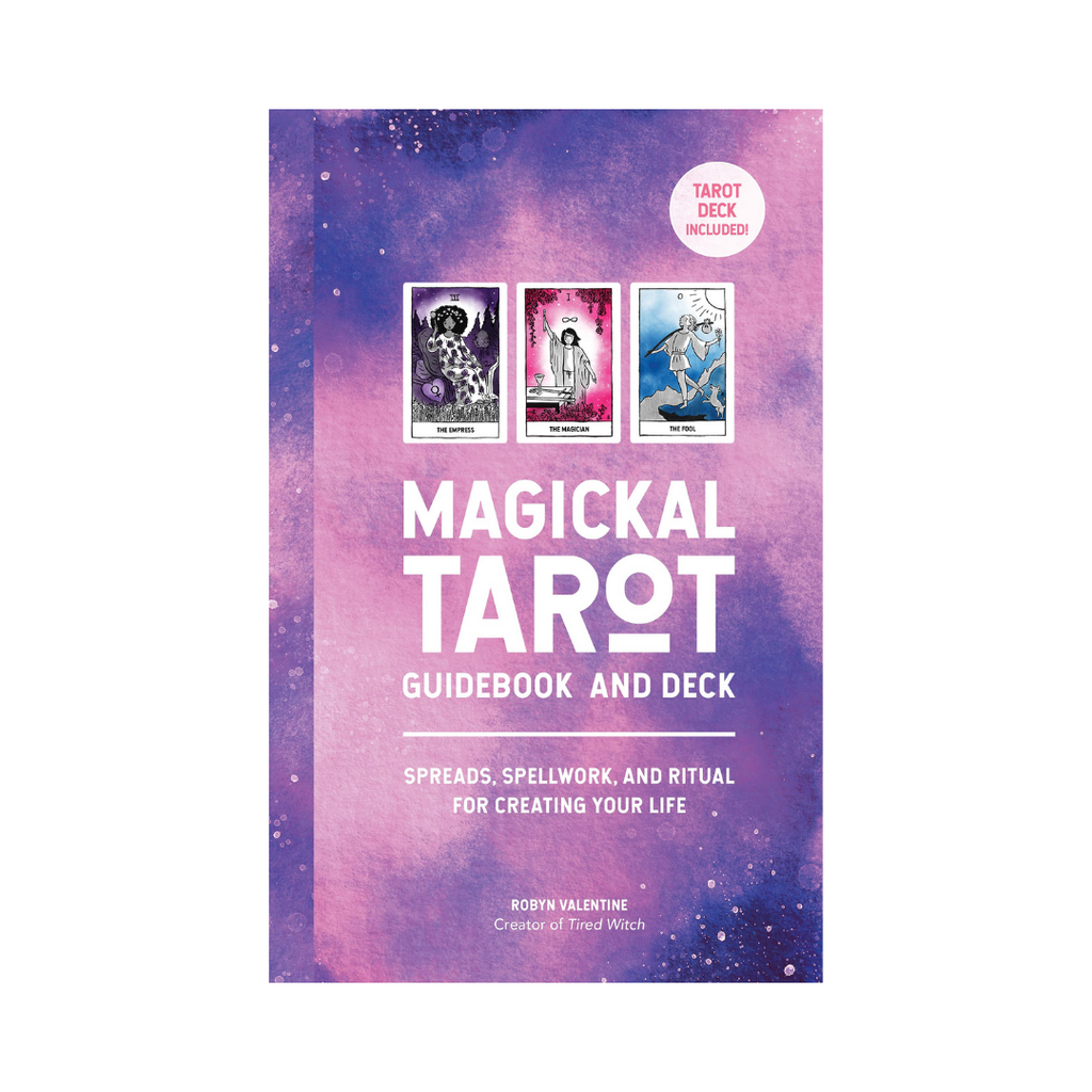 Magickal Tarot Guidebook and Deck: Spreads, Spellwork and Ritual for Creating Your Life | Decks