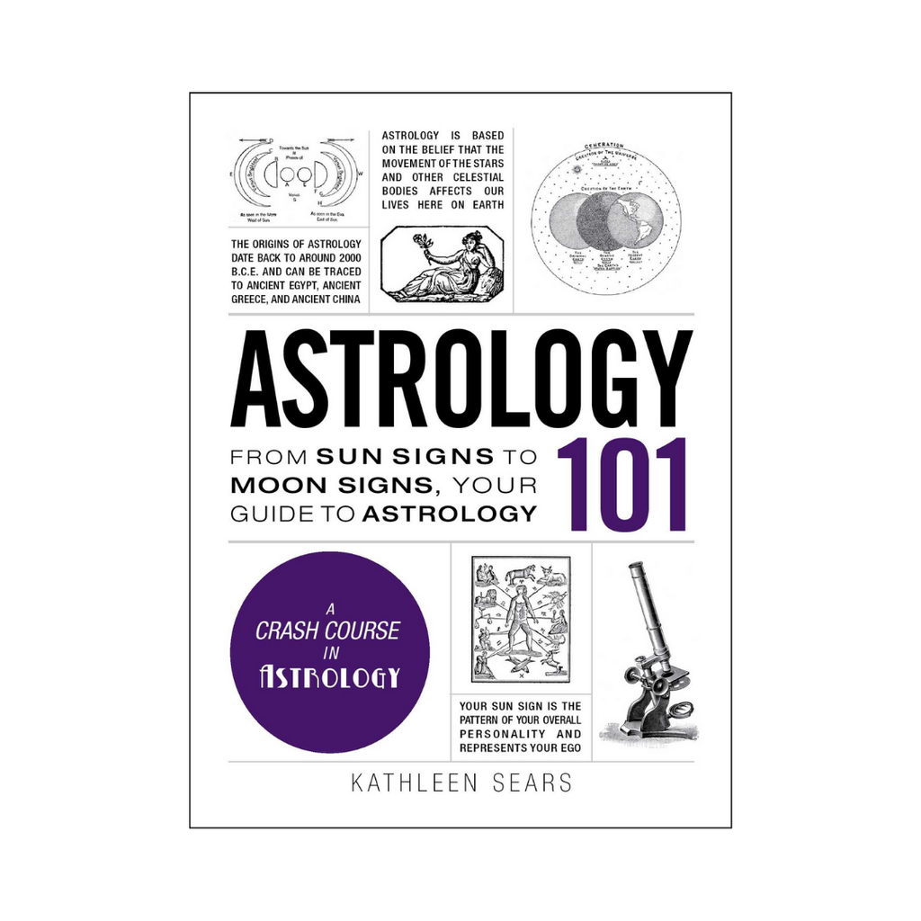 Astrology 101: From Sun Signs to Moon Signs, Your Guide to Astrology | Books