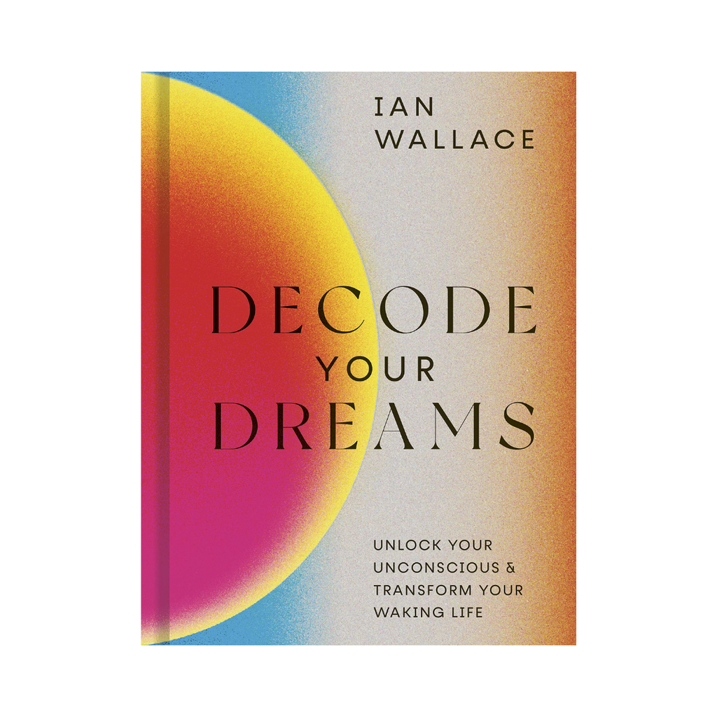 Decode Your Dreams: Unlock Your Unconscious and Transform Your Waking Life | Books