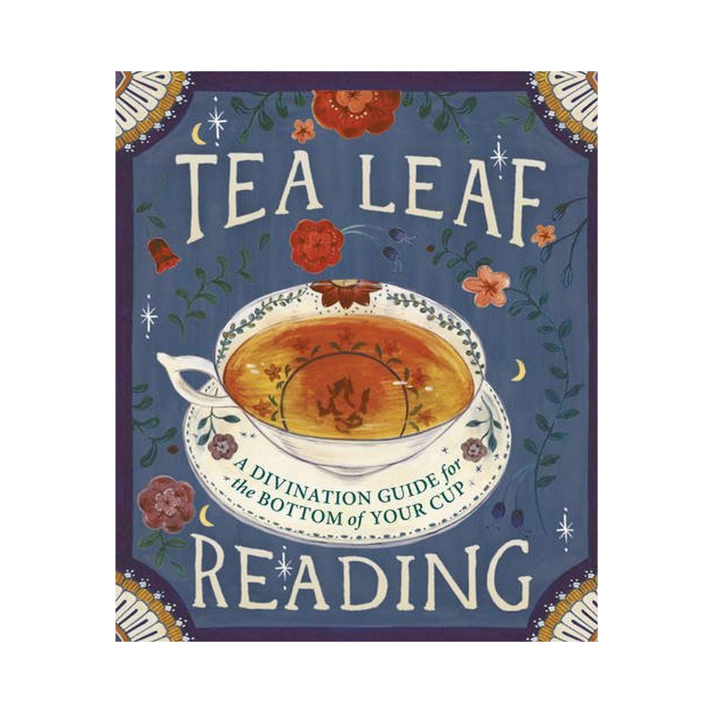 Tea Leaf Reading: A Divination for the Bottom of Your Cup // by Dennis Fairchild | Books