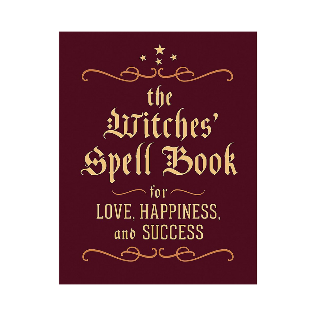 The Witches' Spell Book: For Love, Happiness & Success | Books