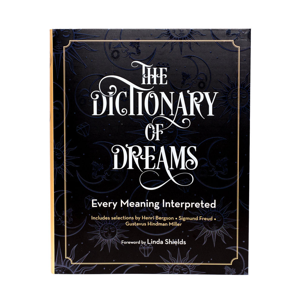 The Dictionary of Dreams: Every Meaning Interpreted // by Linda Shields | Books