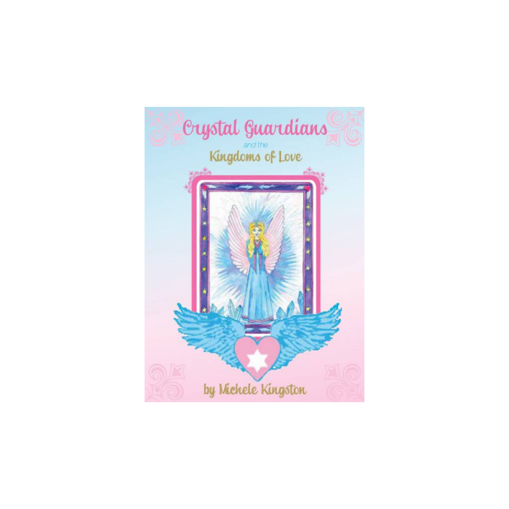 Crystal Guardians and the Kingdoms of Love Oracle // By Michele Kingston | Decks