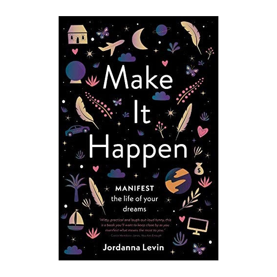 Make It Happen // Jordanna Levin | Books