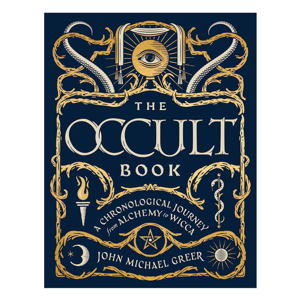The Occult Book: A Chronological Journey from Alchemy to Wicca | Books