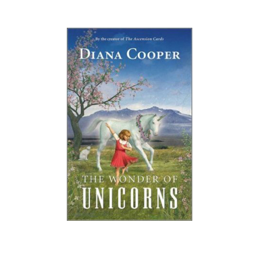 The Wonder of Unicorns by Diana Cooper | Books