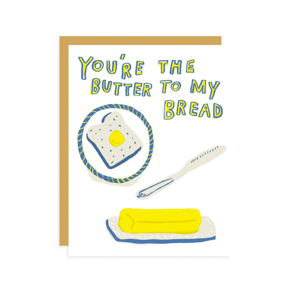Egg Press // Butter to my Bread Greeting Card | Greeting Cards
