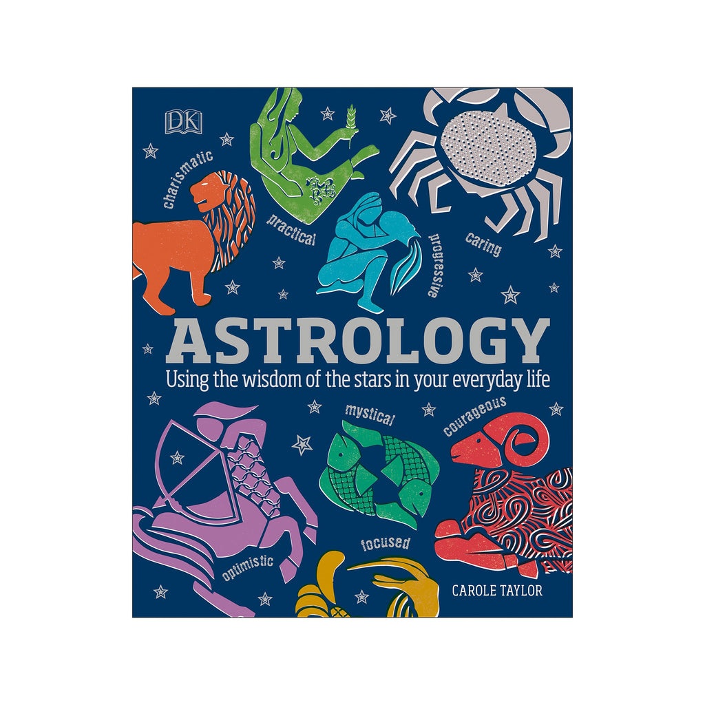 Astrology: Using the Wisdom of the Stars in Your Everyday Life | Books