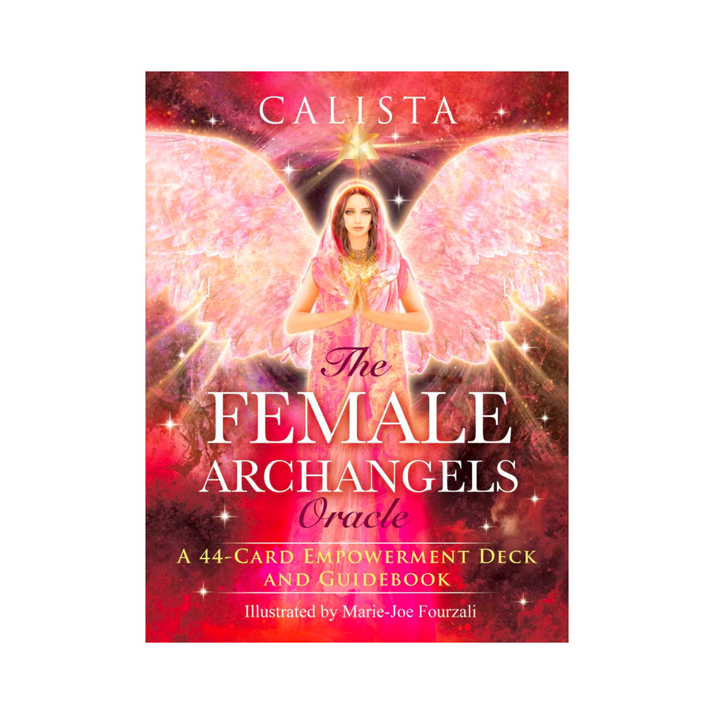 The Female Archangels Oracle: A 44-Card Empowerment Deck and Guidebook