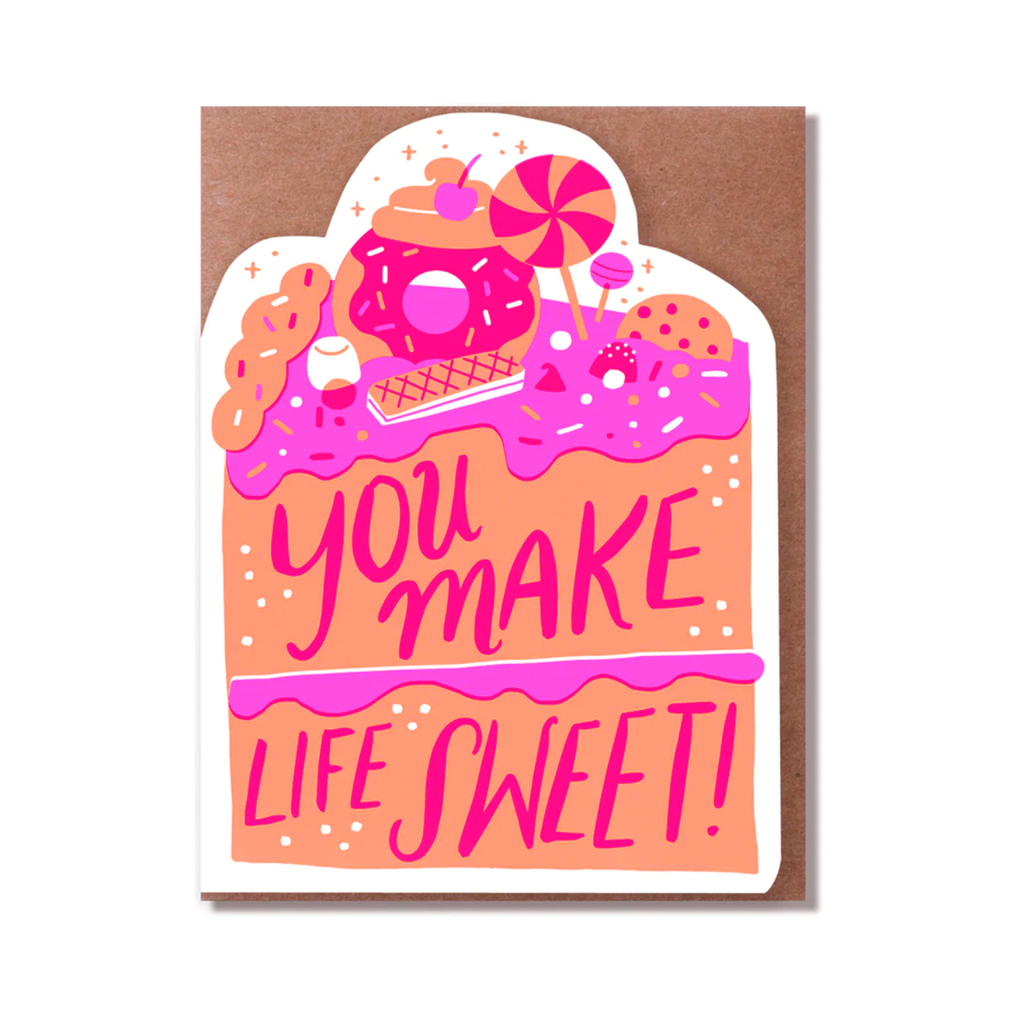Hello Lucky // You Make Life Sweet Greeting Card | Greeting Cards