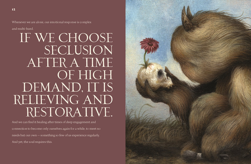 Into The Lonely Woods Gift Book: Transforming Loneliness Into A Quest Of The Soul