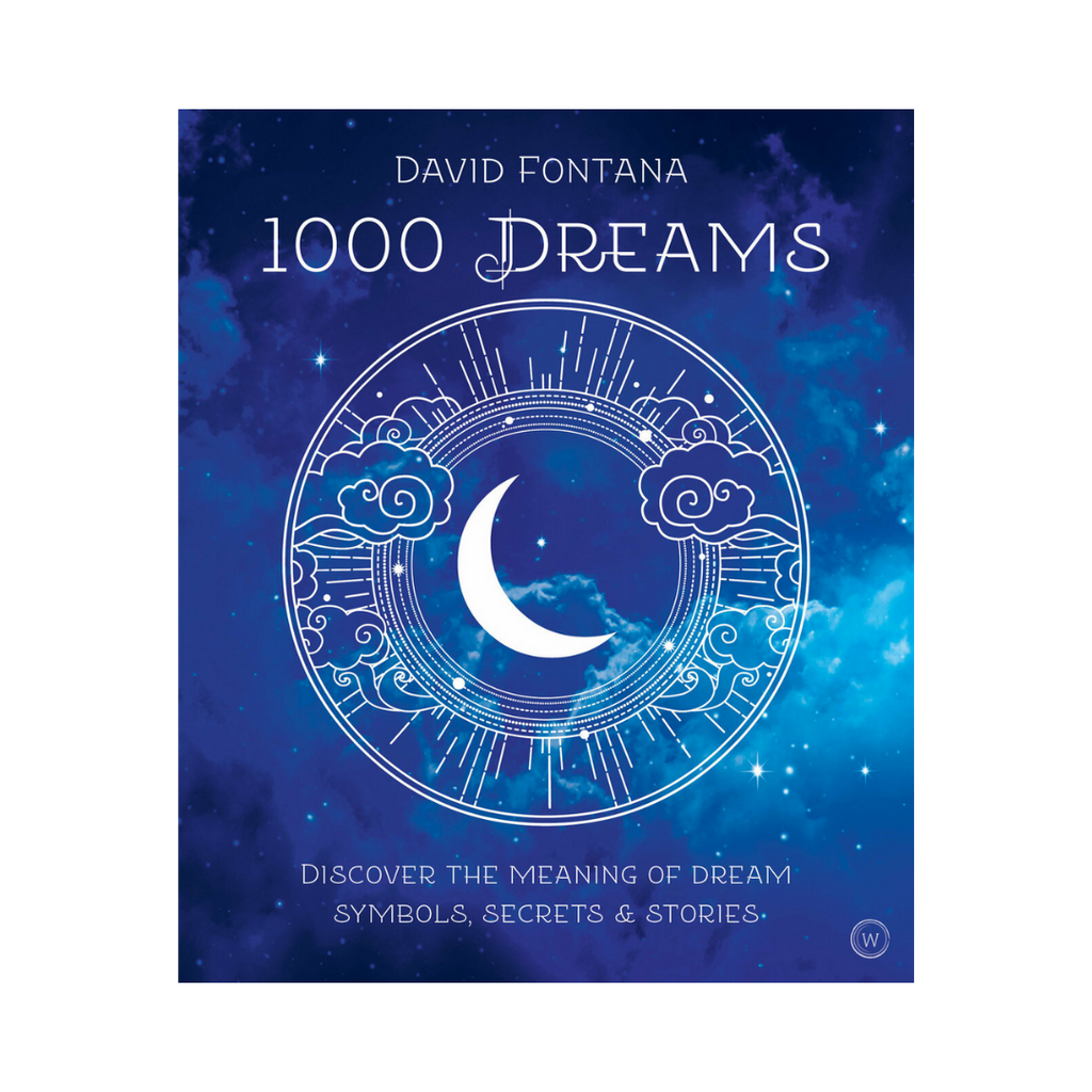 1000 Dreams: Discover the Meanings of Dream Symbols, Secrets & Stories | Books