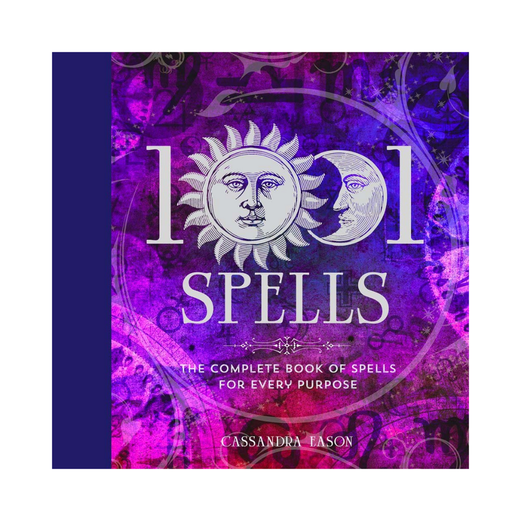 1001 Spells: The Complete Book of Spells for Every Purpose | Books