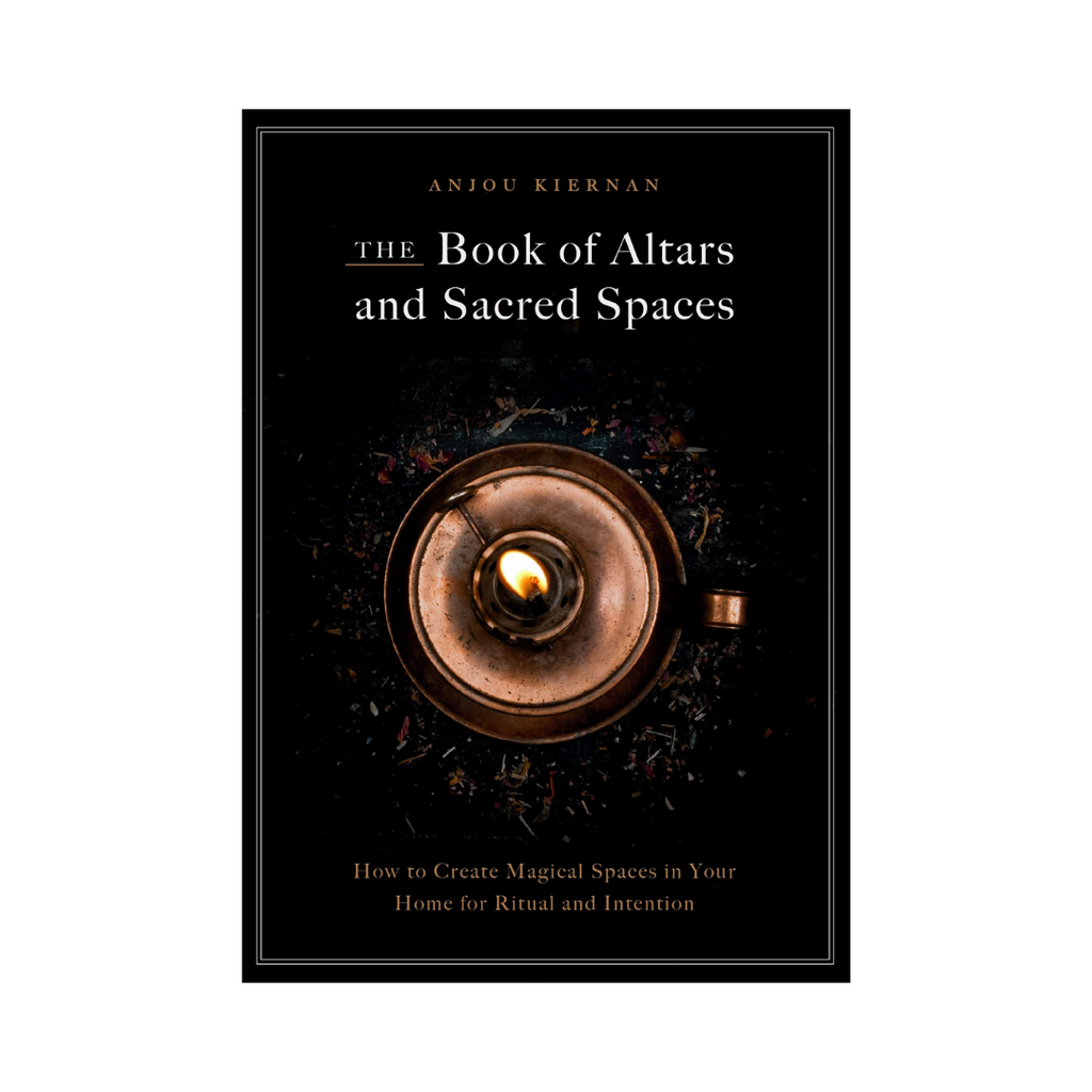 Spatial Alchemy Book The Book of Altars and Sacred Spaces: How to Create Magical Spaces in ...