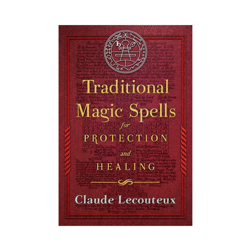 Traditional Magic Spells for Protection and Healing | Books