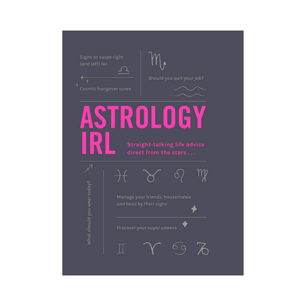 Astrology Irl: Whatever The Drama, The Stars Have The Answer | Books