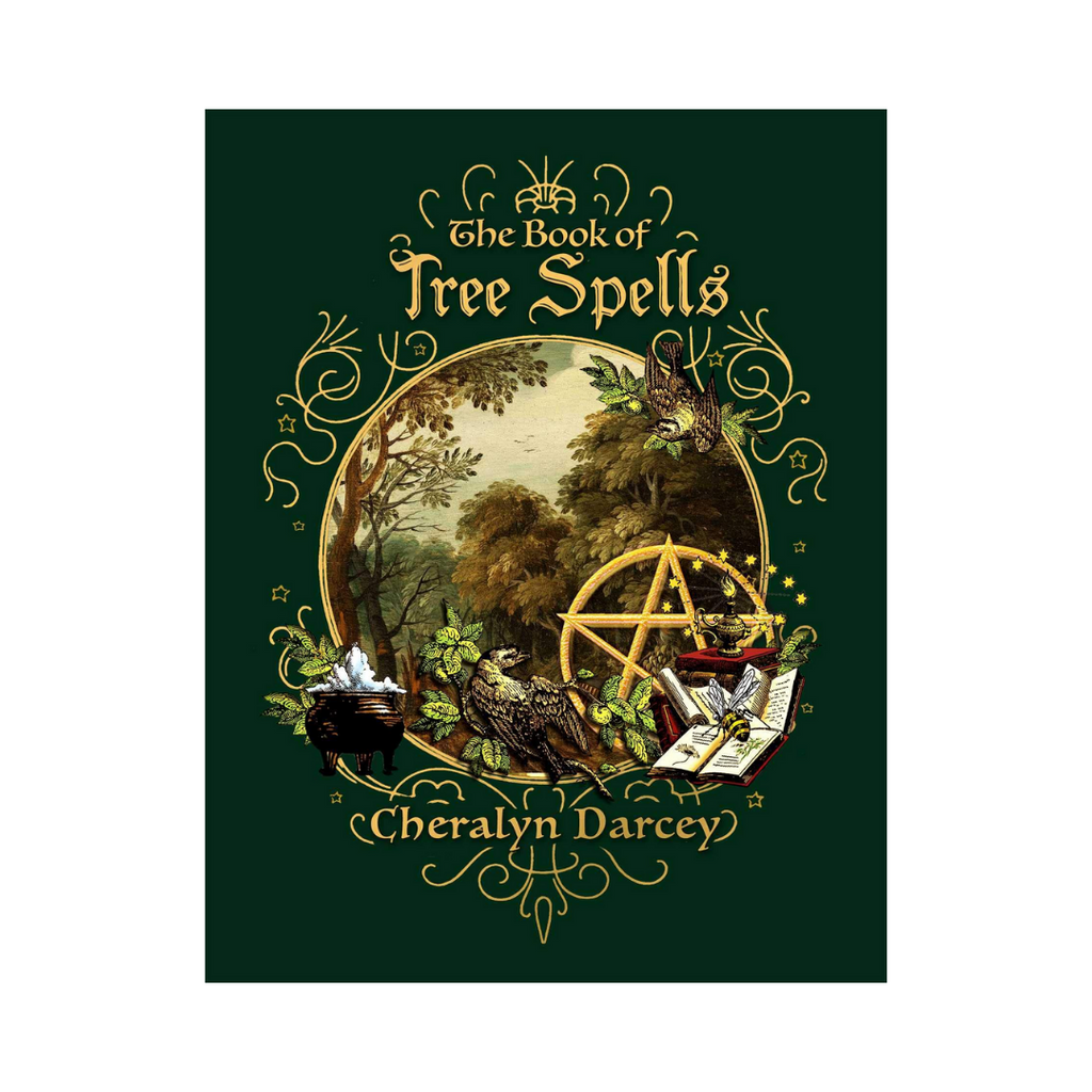 The Book of Tree Spells By Cheralyn Darcey | Books