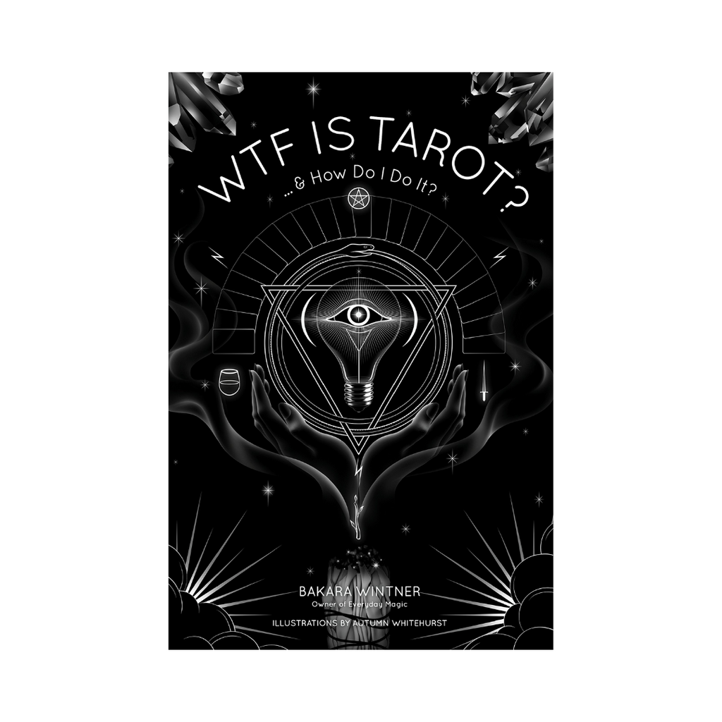WTF is Tarot?: ...& How Do I Do It? | Books