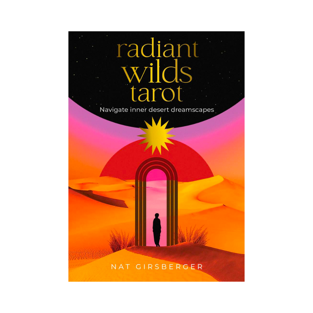 Radiant Wilds Tarot: Navigate Inner Desert Dreamscapes